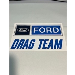 Decal Ford drag team 8"