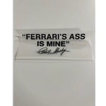 Decal Ferraris Ass Is Mine (Black Text)